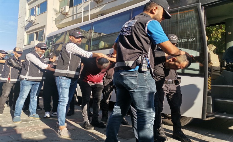 ‘Kafes Operasyonu'nun İzmir ayağında 10 kişi tutuklandı