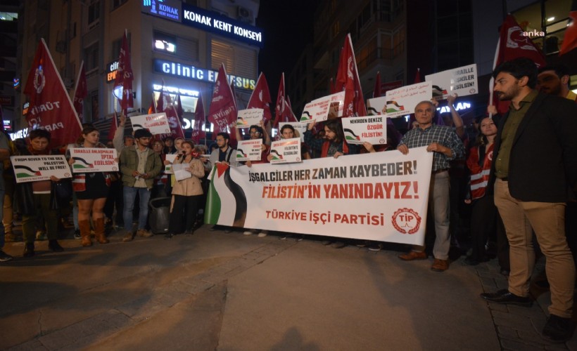 TİP İzmir İl Örgütü, İsrail'in Filistin'e yaptığı saldırıları protesto etti