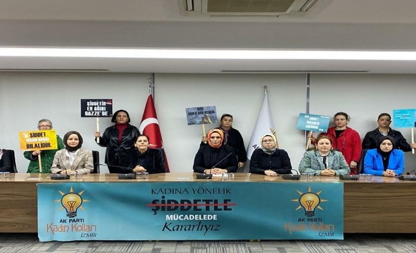 AK Partili kadınlardan 25 Kasım mesajı: 2002'den beri mücadele