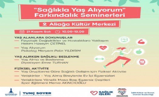 Sağlıkla yaş almanın sırları bu seminerlerde