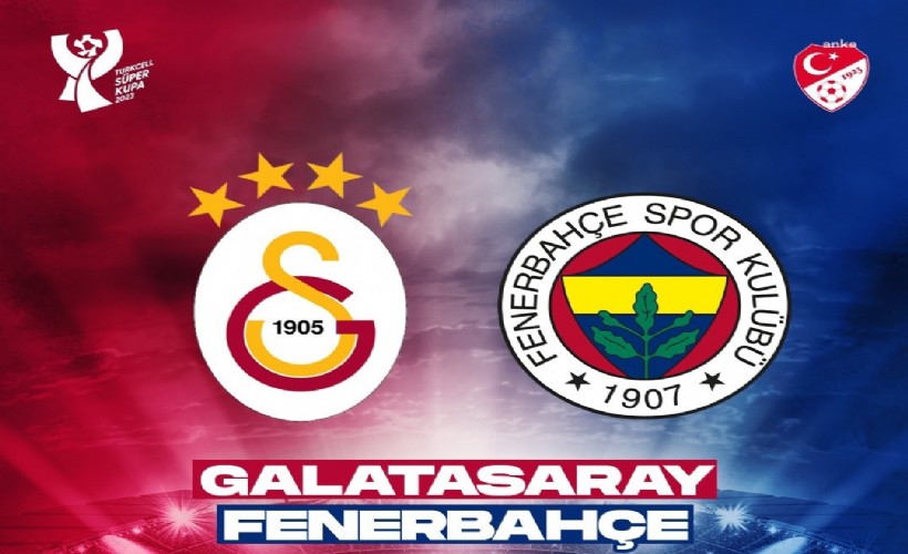 TFF, Fenerbahçe ve Galatasaray'dan ortak Süper Kupa açıklaması