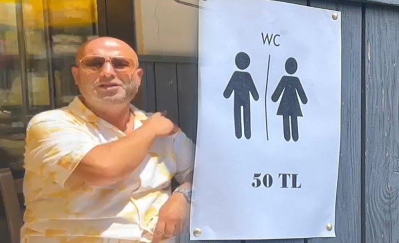 Çeşme'de 'Tuvalet 50 lira' yazısını asan işletmeci konuştu: Zorunda kaldık!