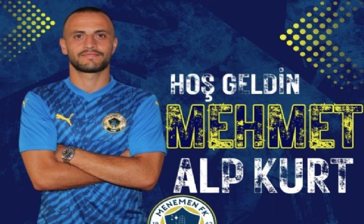 Menemen FK, Mehmet Alp Kurt'u açıkladı