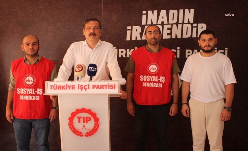 TİP Genel Başkanı Erkan Baş'tan 'Beran Kırmızıgül' açıklaması