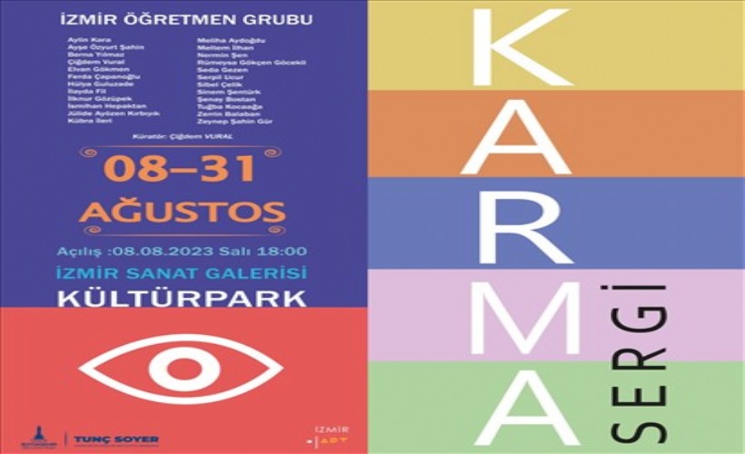 24 sanatçının 'Karma' sergisi İzmir Sanat’ta