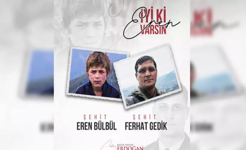 Cumhurbaşkanı Erdoğan'dan Eren Bülbül paylaşımı