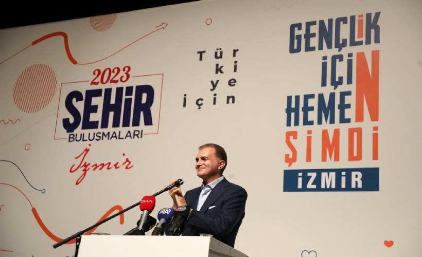 AK Partili Ömer Çelik'ten İzmir mesajı: AK Parti'nin belediyecilik anlayışı ile buluşturacağız