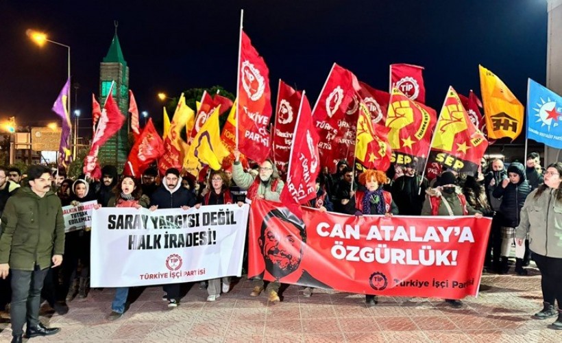 CHP ve TİP, Can Atalay için sokağa çıktı