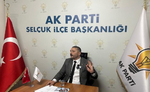 AK Parti Selçuk İlçe Başkanı Bayraklı'dan ‘otopark' açıklaması