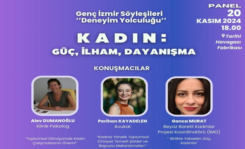 Gençlerin deneyim yolculuğu devam ediyor: Bu ayın teması 'Kadın: Güç, İlham, Dayanışma'