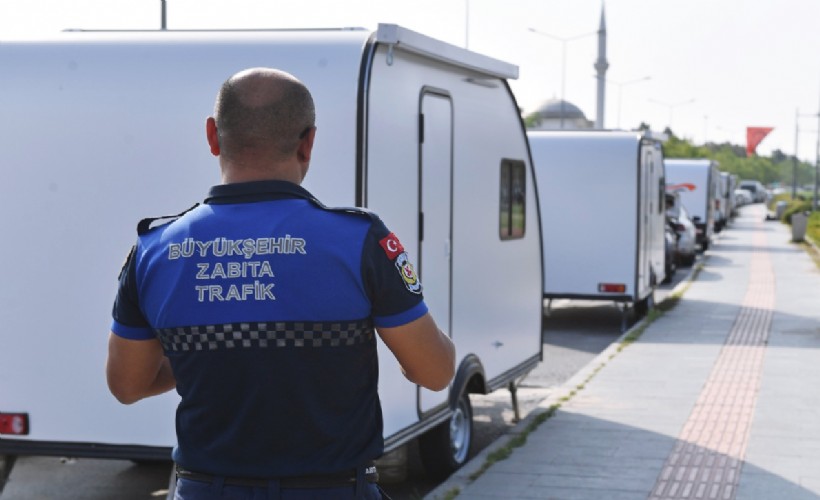 İzmir Büyükşehir Belediyesi'nden karavan işgaline önlem