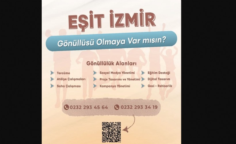 Eşit İzmir, gönüllülerini bekliyor