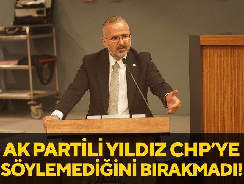 AK Parti Grup Başkanvekili Yıldız'dan CHP'ye bombardıman!