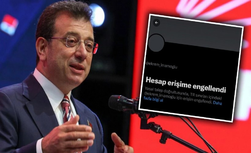 Ekrem İmamoğlu'nun hesabına erişim engeli