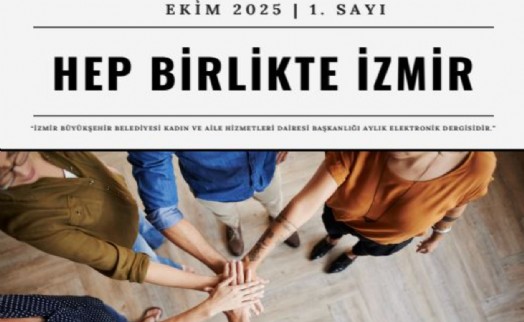 'Hep Birlikte İzmir' bülteni ile etkinliklere erişmek daha kolay