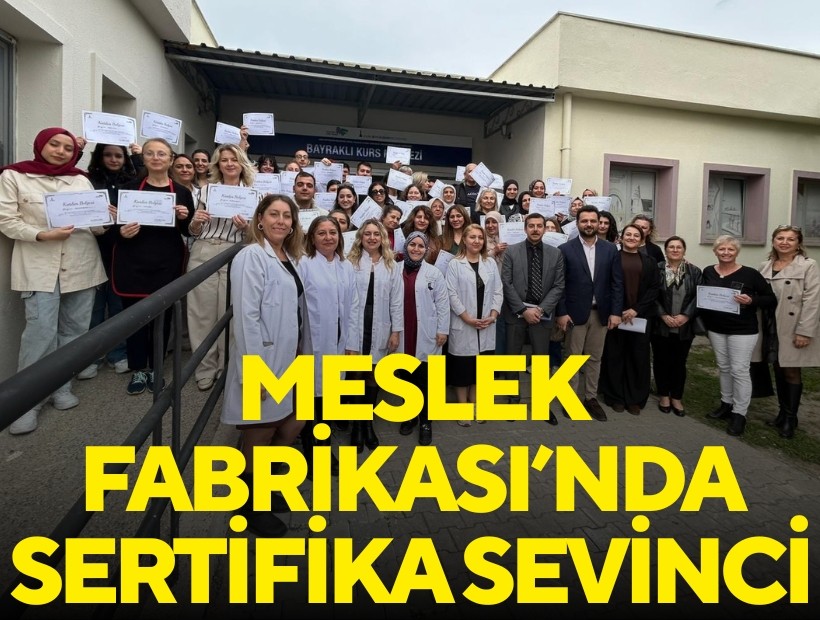 Meslek Fabrikası’nda sertifika sevinci