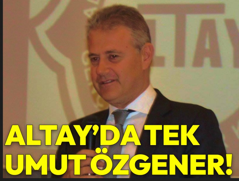 Altay'da taraftarın kurtuluş umudu Mahmut Özgener