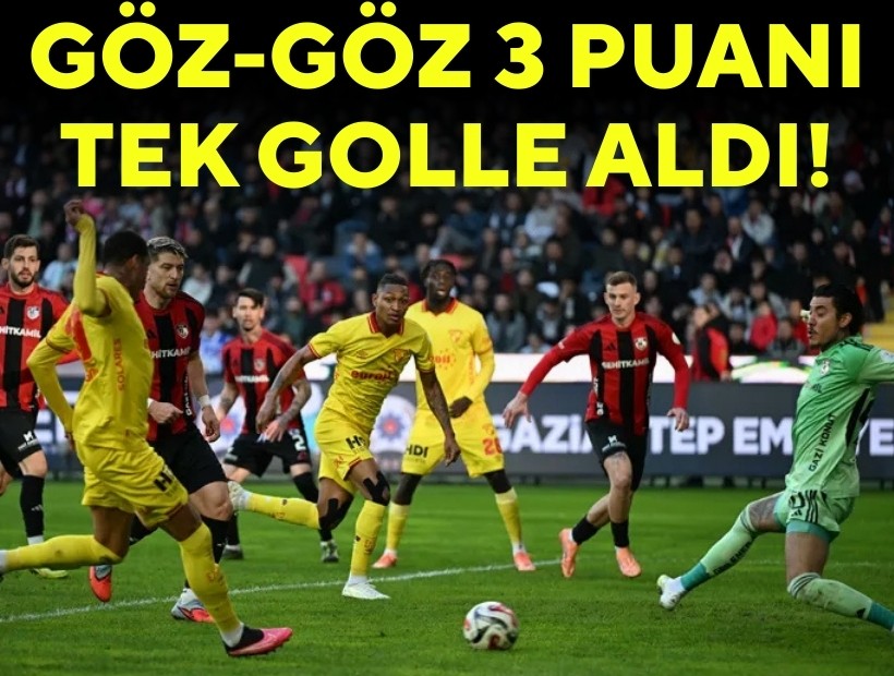 Göz-Göz Gaziantep'i tek golle geçti seriyi 3. maça taşıdı!