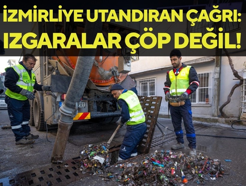 İZSU'dan İzmirliye çağrı: Izgaralar çöp değil!