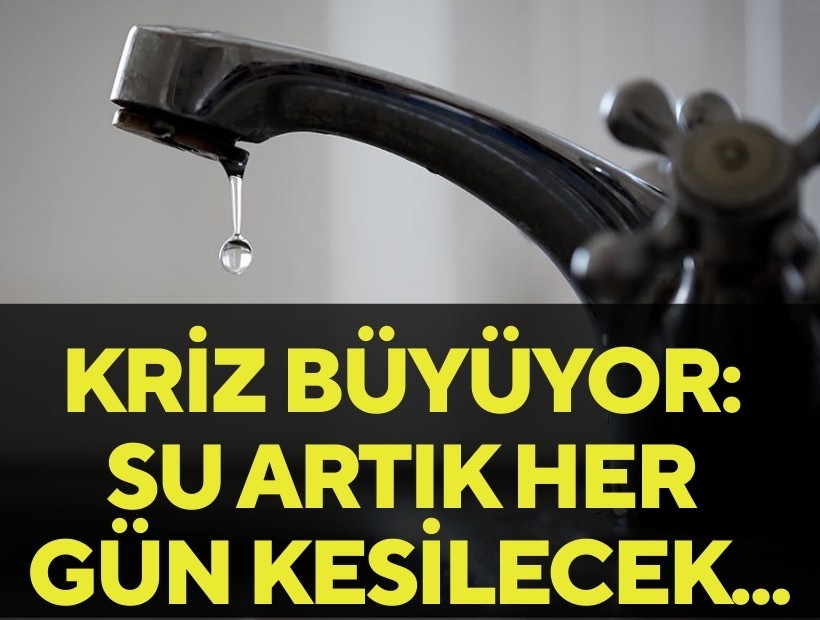 İzmir'de su krizi derinleşiyor: 13 ilçede sular artık her gün kesilecek!