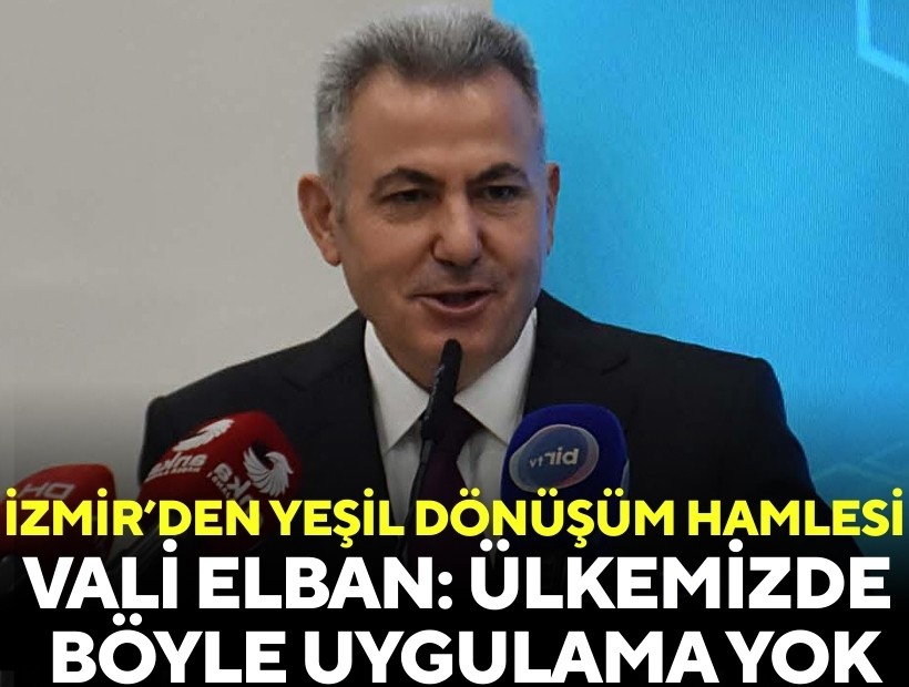 İzmir’den yeşil dönüşüm hamlesi