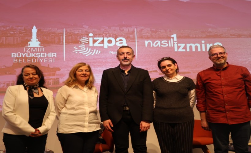 'Nasıl bir İzmir' serisinde son panel 'İzmir'de Birlikte Yaşamak' oldu