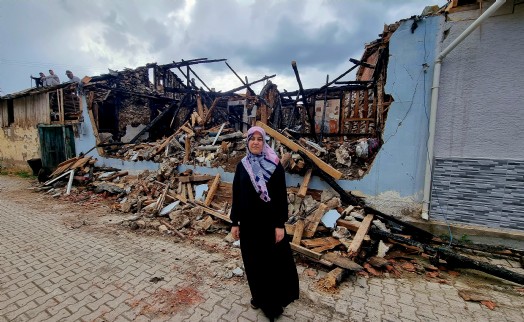 Evi yanan kadın: Evim 1 saat içinde yandı, bir şey yapamadık