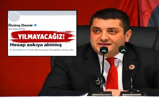 Başkan Demir'in ‘X' hesabı askıya alındı: ‘Bir adım bile geri atmayacağız!'