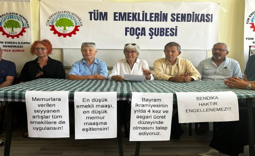 Foça'da emeklilerin maaş ve ikramiye isyanı
