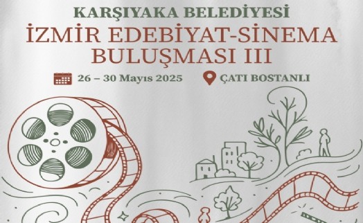 Karşıyaka'da edebiyat ve sinema buluşması