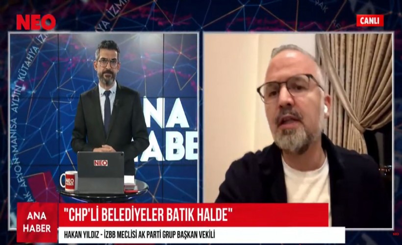 AK Partili Yıldız'dan NEO Ana Haber'de CHP'li belediyelere sert eleştiri: Kötü miras yiyici çocuk gibiler