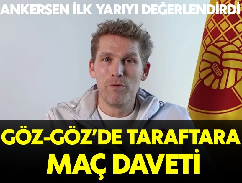 Başkan Ankersen'den ilk yarı değerlendirmesi ve maç daveti!