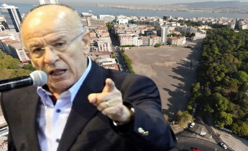 Basmane Çukuru tartışmalarına eski başkandan sert tepki: Halkın başkanı mısınız yoksa çıkarcıların mı?