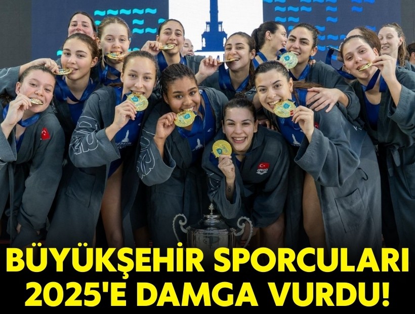 Büyükşehir sporcuları 2025'e damga vurdu!