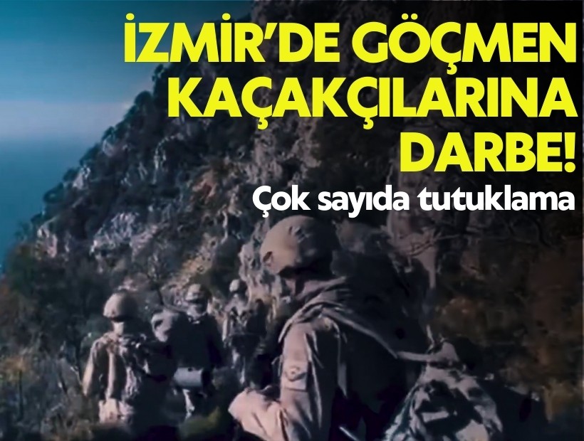 İzmir'de göçmen kaçakçılarına darbe: Çok sayıda tutuklama!