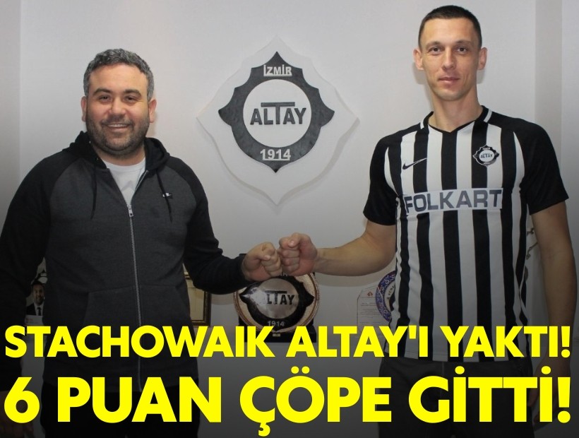 Korkulan oldu: Stachowaik Altay'ı yaktı!