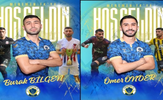 Menemen FK'dan çifte takviye