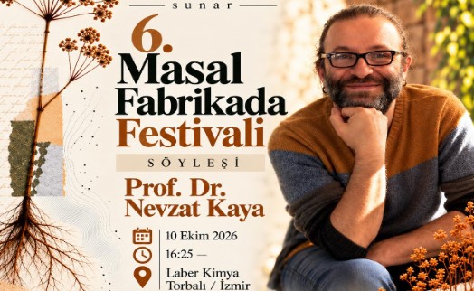 6. Masal Fabrika’da, Kültür ve Doğa temasıyla 10 Ekim’de Torbalı'da