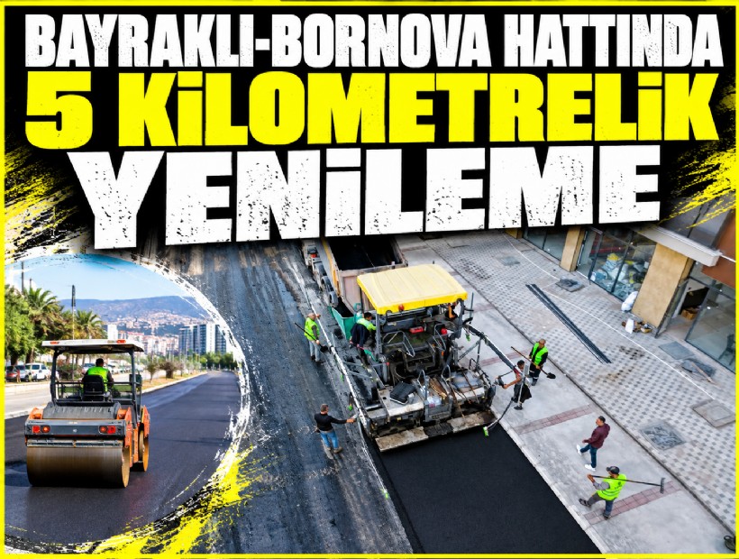 Bayraklı-Bornova hattında 5 kilometrelik yenileme
