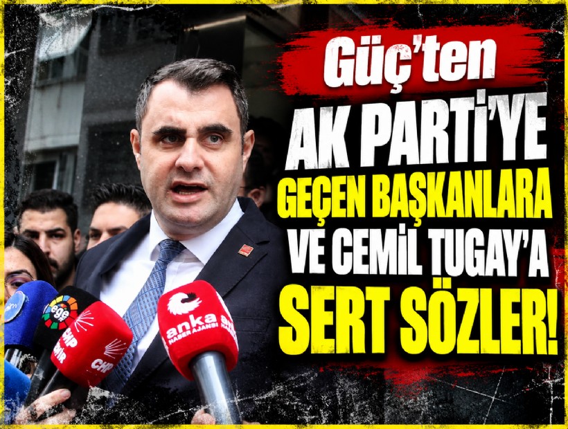 Çağatay Güç’ten AK Parti'ye geçen başkanlara ve Cemil Tugay'a sert sözler!