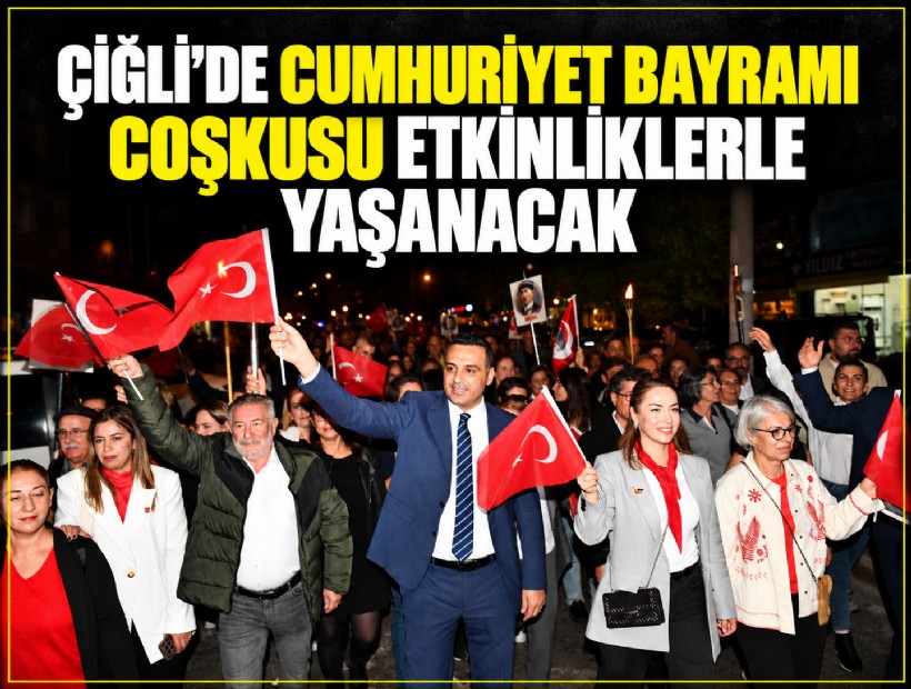Çiğli’de Cumhuriyet Bayramı coşkusu etkinliklerle yaşanacak