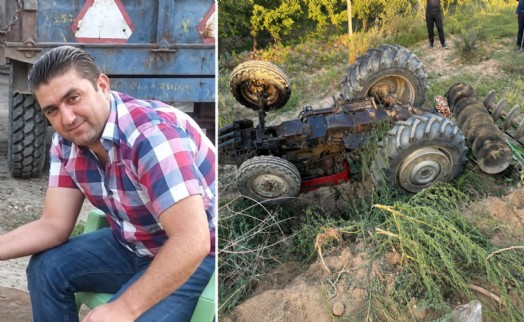 Devrilen traktörün sürücüsü hayatını kaybetti