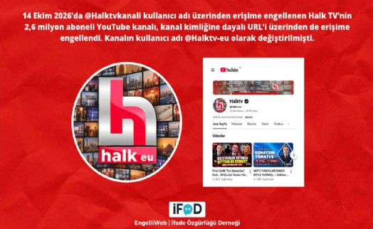 Halk TV'nin YouTube kanalına bir erişim engeli daha