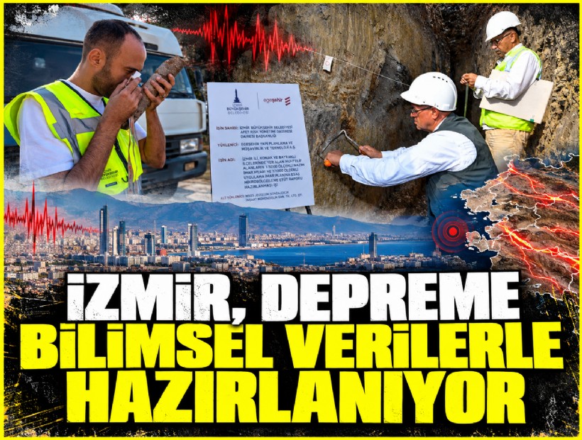 İzmir, depreme bilimsel verilerle hazırlanıyor