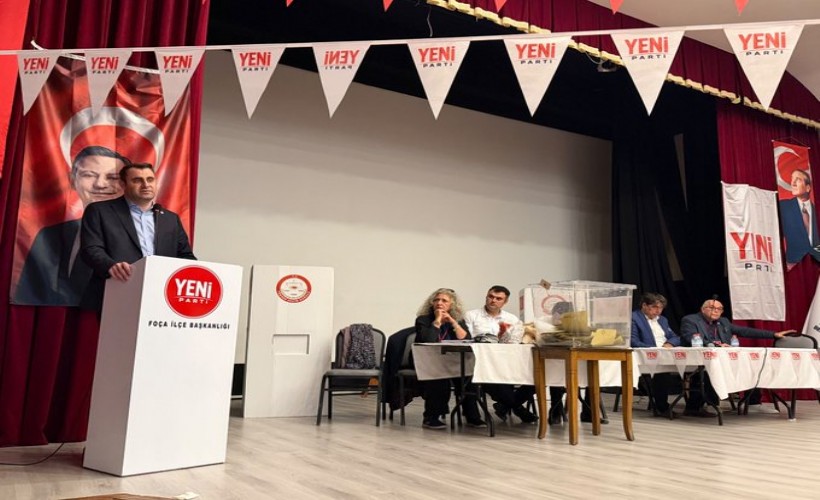 YENİ Parti Foça’da kongre heyecanı: Kenan Düzgün tek aday
