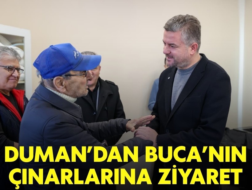 Başkan Duman'dan Buca'nın çınarlarına ziyaret