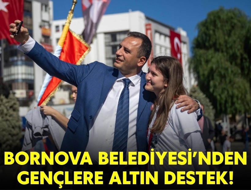 Bornova Belediyesi'nden gençlere 'altın' destek!