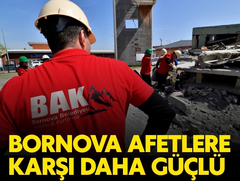 Bornova afetlere karşı daha güçlü; BAK akreditasyon armasını aldı, donanımıyla güven verdi