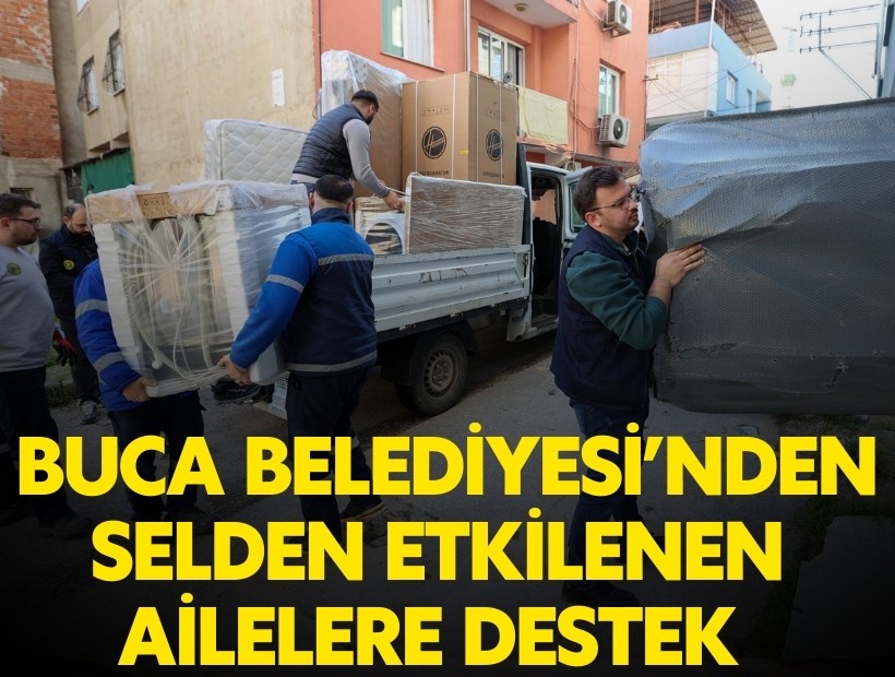 Buca Belediyesi’nden selden etkilenen ailelere eşya desteği