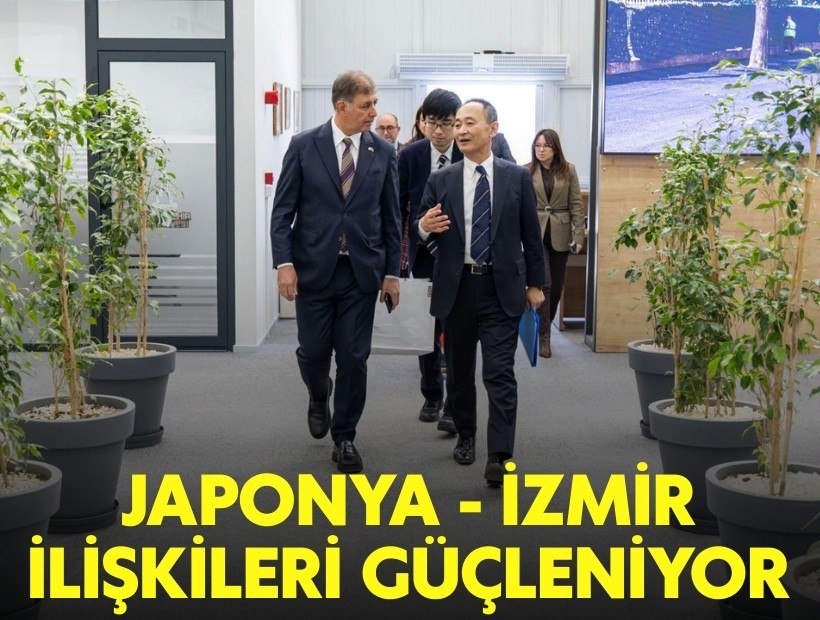 Japonya - İzmir ilişkileri güçleniyor